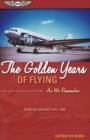 Image for The Golden Years of Flying: As We Remember : Frontier Airlines 1946-1986
