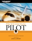 Image for Professional Pilot : Proven Tactics and PIC Strategies