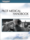 Image for Pilot medical handbook  : human factors for safety of flight
