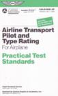 Image for Airline Transport Pilot and Aircraft Type Rating Practical Test Standards for Airplane