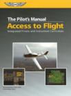 Image for The Pilot&#39;s Manual: Access to Flight