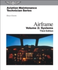 Image for Aviation Maintenance Technician: Airframe, Volume 2: Systems