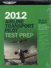 Image for Airline Transport Pilot Test Prep 2012
