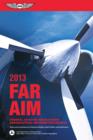 Image for FAR/AIM 2013: Federal Aviation Regulations/Aeronautical Information Manual