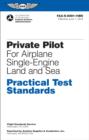 Image for Private Pilot for Airplane Single-Engine Land and Sea Practical Test Standards: #FAA-S-8081-14B