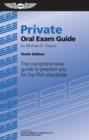 Image for Private Oral Exam Guide : The comprehensive guide to prepare you for the FAA checkride