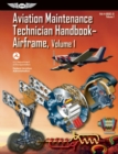 Image for Aviation Maintenance Technician Handbook--Airframe: FAA-H-8083-31 Volume 1
