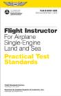 Image for Flight Instructor Practical Test Standards for Airplane Single-Engine Land and Sea
