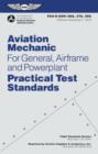 Image for Aviation Mechanic Practical Test Standards for General, Airframe and Powerplant
