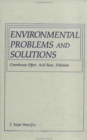 Image for Environmental Problems And Solutions : Greenhouse Effect, Acid Rain, Pollution