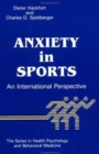 Image for Anxiety in sports  : an international perspective