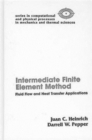 Image for The Intermediate Finite Element Method