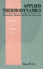 Image for Applied Thermodynamics : Availability Method And Energy Conversion