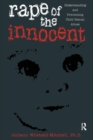 Image for Rape of the innocent  : understanding and preventing child sexual abuse