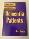 Image for Clinical Practice With Caregivers Of Dementia Patients