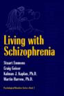 Image for Living with schizophrenia