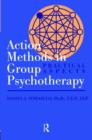 Image for Action Methods In Group Psychotherapy
