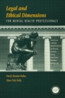Image for Legal and Ethical Dimensions for Mental Health Professionals