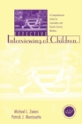 Image for Effective Interviewing of Children : A Comprehensive Guide for Counselors and Human Service Workers