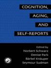 Image for Cognition, Aging and Self-Reports