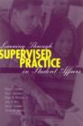 Image for Learning through supervised practice in student affairs
