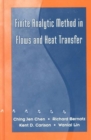 Image for The finite analytic method in flows and heat transfer