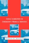 Image for Legal Liabilities in Emergency Medical Services