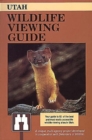 Image for Utah : Wild Life Viewing Guide