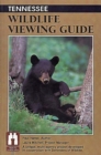 Image for Tennessee Wildlife Viewing Guide