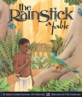 Image for The Rainstick, a Fable