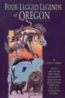 Image for Four-Legged Legends of Oregon