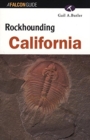 Image for Rockhounding California