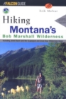 Image for Hiking Montana&#39;s Bob Marshall Wilderness