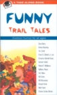 Image for Funny Trail Tales