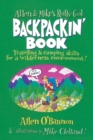 Image for Allen &amp; Mike&#39;s really cool backpackin&#39; book  : traveling &amp; camping skills for a wilderness environment!