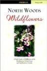 Image for North Woods Wildflowers
