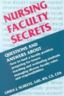 Image for Nursing faculty secrets