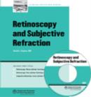 Image for Retinoscopy and Subjective Refraction