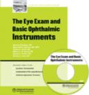 Image for Eye Exam and Basic Ophthalmic Instruments