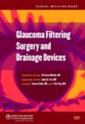 Image for Glaucoma Filtering Surgery and Drainage Devices