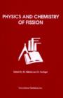 Image for Physics &amp; Chemistry of Fission