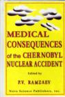 Image for Medical Consequences of the Chernobyl Nuclear Accident