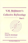 Image for V M Bekhterev&#39;s Collective Reflexology : Part 1