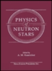 Image for Physics of Neutron Stars