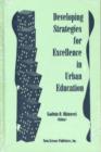 Image for Developing Strategies for Excellence in Urban Education