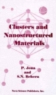 Image for Clusters &amp; Nanostructured Materials