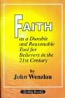 Image for Faith As a Durable &amp; Reasonable Tool for Believers in the 21st Century