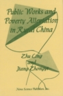 Image for Public Works &amp; Poverty Alleviation in Rural China