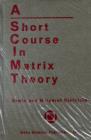 Image for Short Course in Matrix Theory