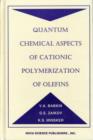 Image for Quantum Chemical Aspects of Cationic Polymerization of Olefins